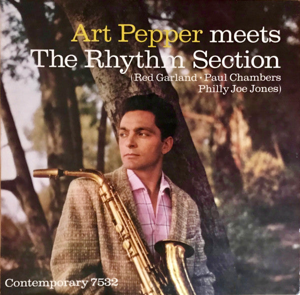 Art Pepper Meets The Rhythm Section
