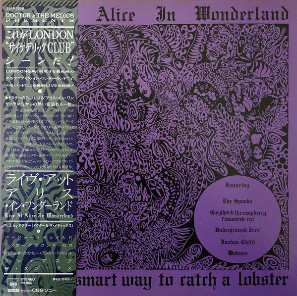 Live At Alice In Wonderland - A Pretty Smart Way To Catch A Lobster