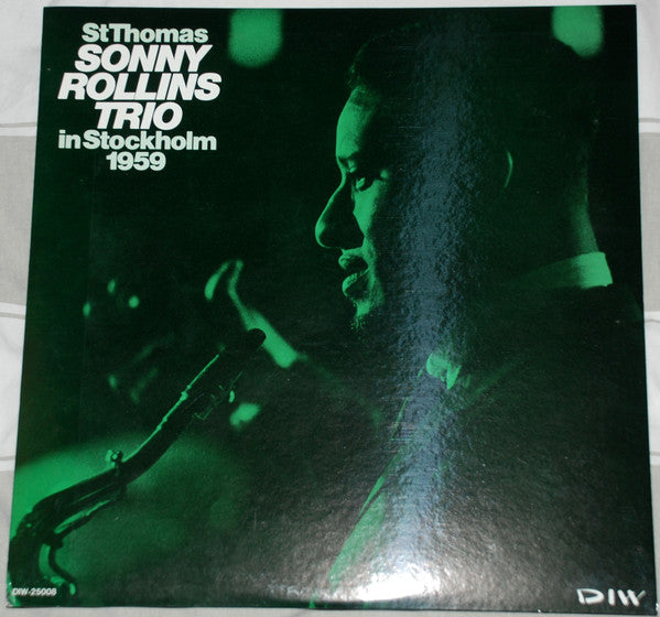 St Thomas - Sonny Rollins Trio In Stockholm 1959