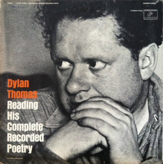 Reading His Complete Recorded Poetry