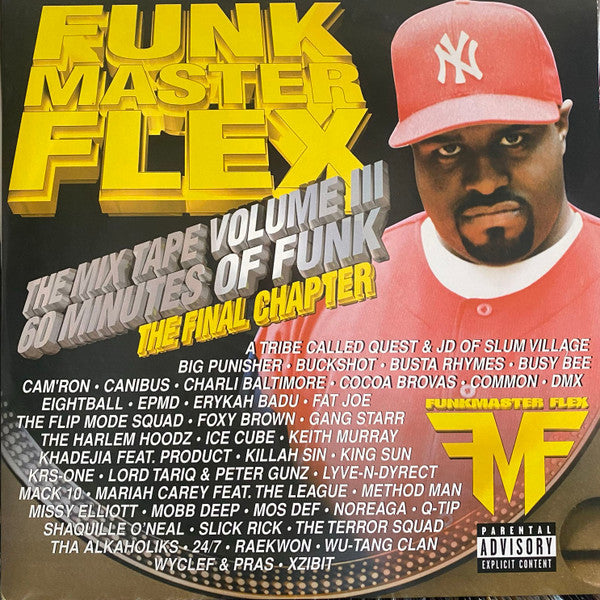 The Mix Tape Volume III 60 Minutes Of Funk (The Final Chapter)