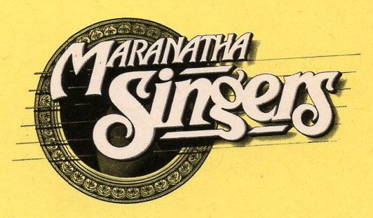 The Maranatha Singers