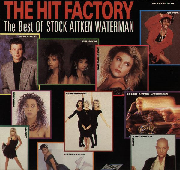 The Hit Factory - The Best Of Stock Aitken Waterman