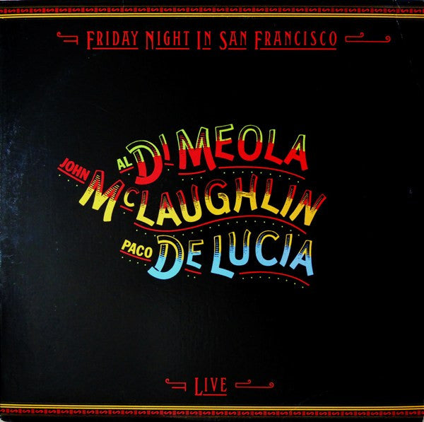 Friday Night In San Francisco