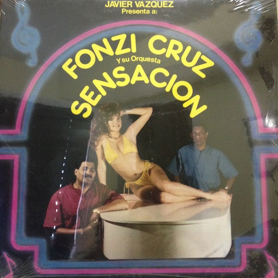 Javier Vazquez Presenta a Fonzi Cruz Y su Orquesta Sensacion