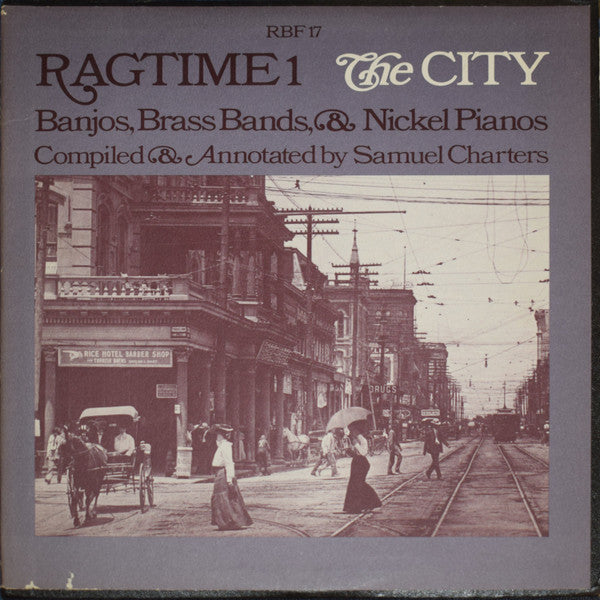 Ragtime 1: The City