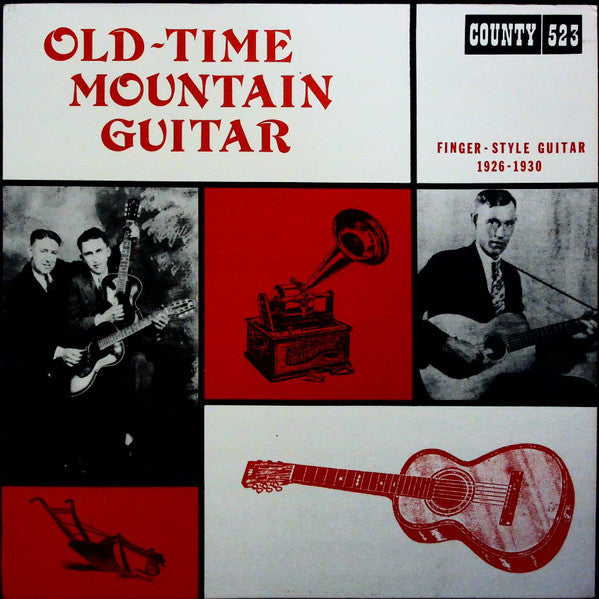 Old-Time Mountain Guitar (Finger-Style Guitar 1926-1930)