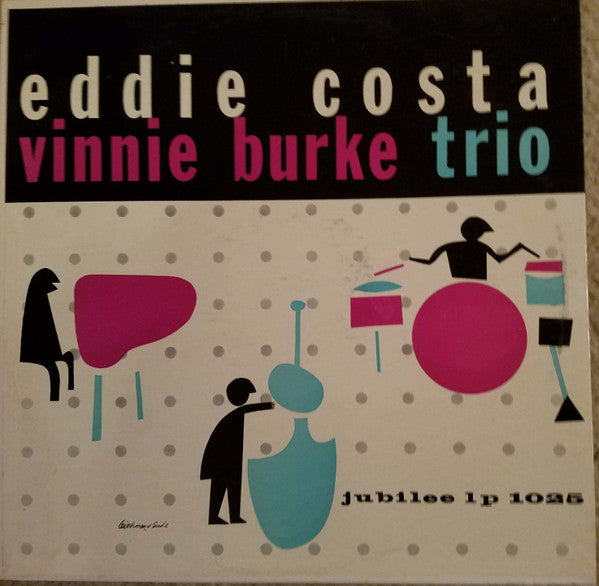 Eddie Costa - Vinnie Burke Trio