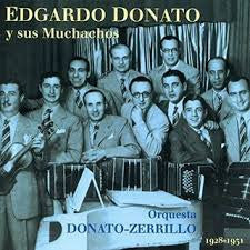 Edgardo Donato Y Sus Muchachos