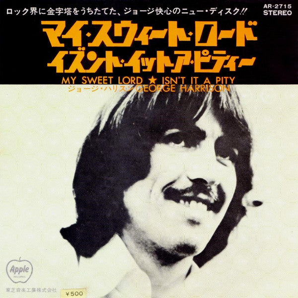 My Sweet Lord / Isn't It A Pity
