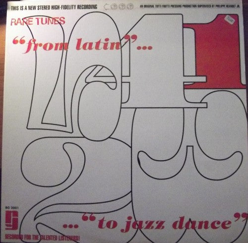 Rare Tunes Chapter One "From Latin... To Jazz Dance" 