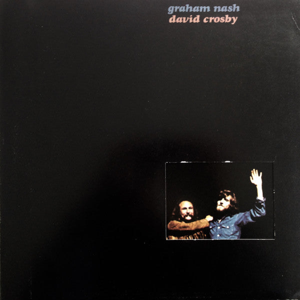 Graham Nash / David Crosby