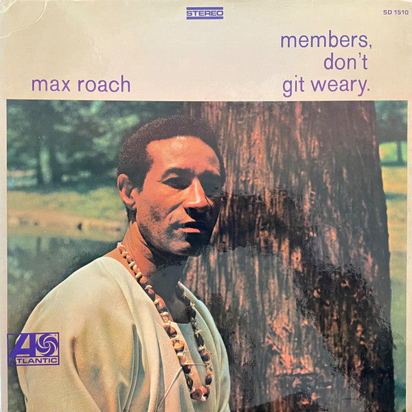 Members, Don't Git Weary