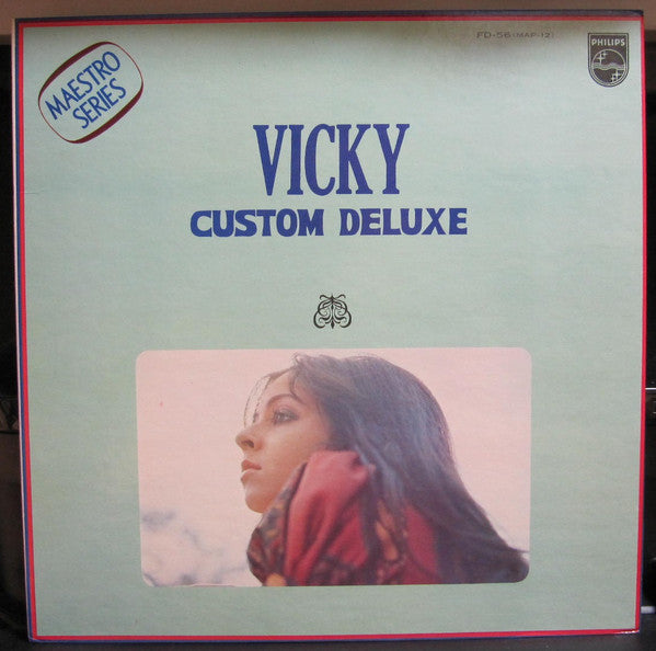 Vicky Custom Deluxe
