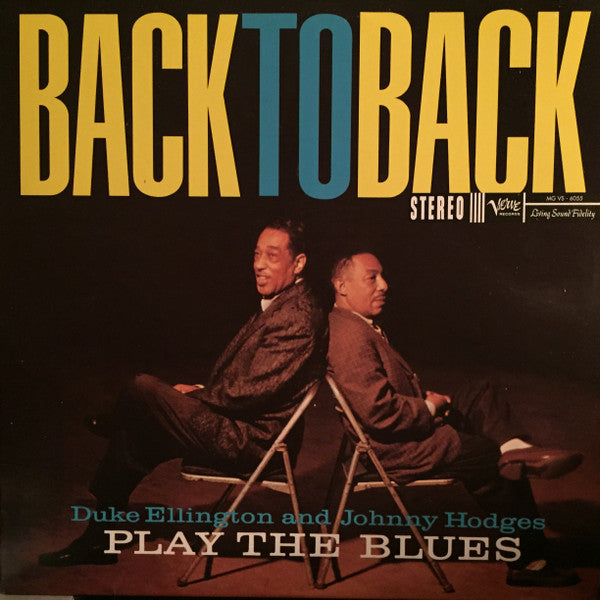 Back To Back (Duke Ellington And Johnny Hodges Play The Blues)