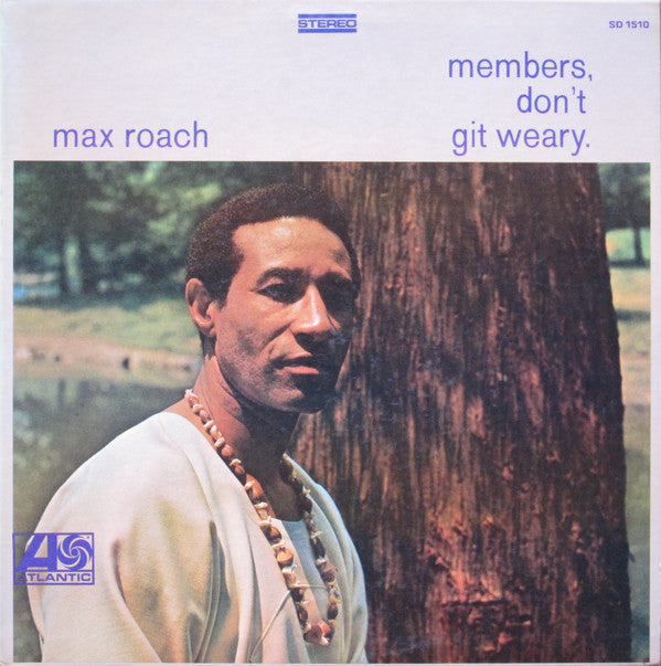 Members, Don't Git Weary