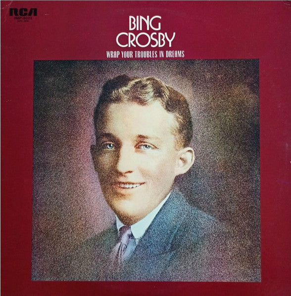 Wrap Your Troubles In Dreams