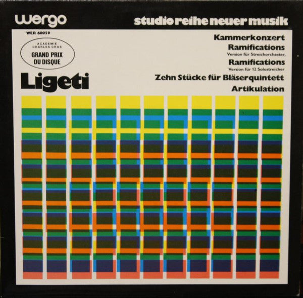Kammerkonzert / Ramifications  (Version Für Streichorchester) / Ramifications (Version Für 12 Solostreicher) / Zehn Stücke Für Bläserquintett / Artikulation