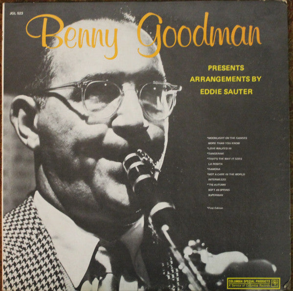 Benny Goodman Presents Arrangements By Eddie Sauter