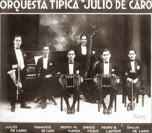 Julio de Caro Y Su Orquesta Típica