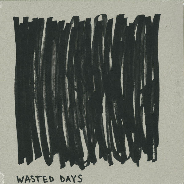 Wasted Days