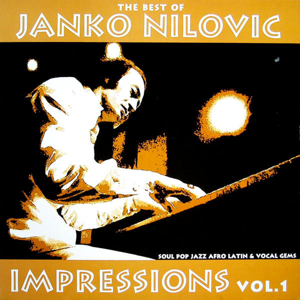 Impressions Vol. 1 (The Best Of Janko Nilovic)