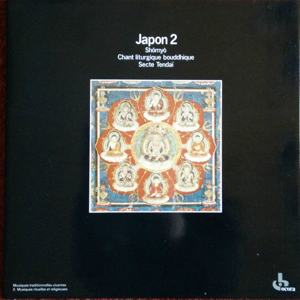 Japon 2: Shômyô - Chant Liturgique Bouddhique - Secte Tendaï