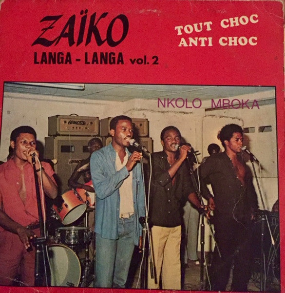 Tout-Choc Zaiko Langa Langa Nkolo Mboka, Vol. 2