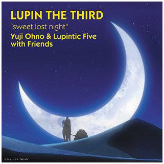 Lupin The Third "Sweet Lost Night"