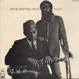 The Archie Shepp-Bill Dixon Quartet
