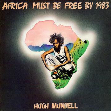 Africa Must Be Free By 1983.