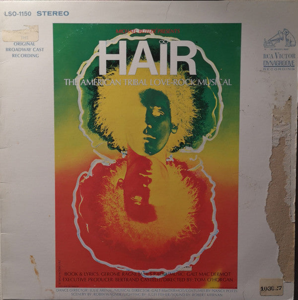 Hair - The American Tribal Love-Rock Musical (The Original Broadway Cast Recording)