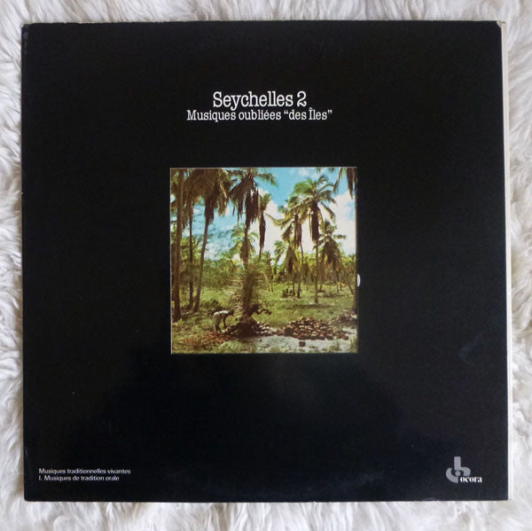Seychelles 2 - Musiques Oubliées "Des Îles"