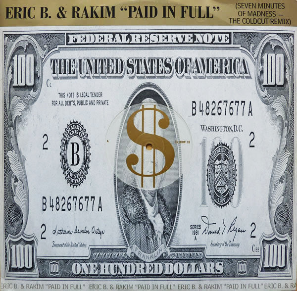 Paid In Full (Seven Minutes Of Madness - The Coldcut Remix)