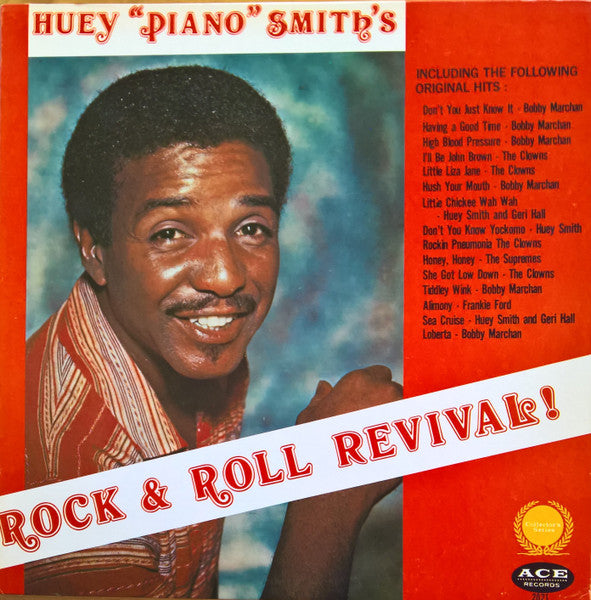 Huey "Piano" Smith's Rock & Roll Revival!