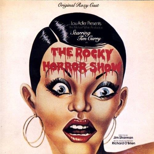 The Rocky Horror Show (Starring Tim Curry And The Original Roxy Cast)