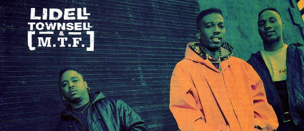 Lidell Townsell & M.T.F.