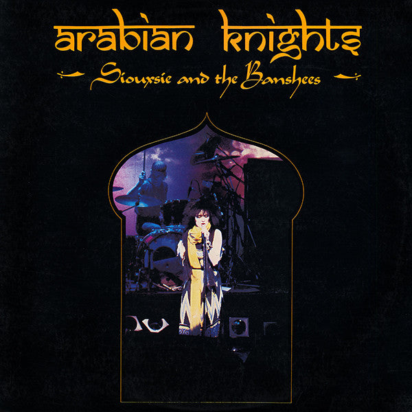 Master Release: Arabian Knights by Siouxsie & The Banshees