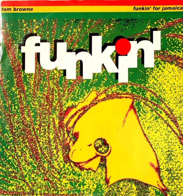 Master Release: Funkin' For Jamaica by Tom Browne