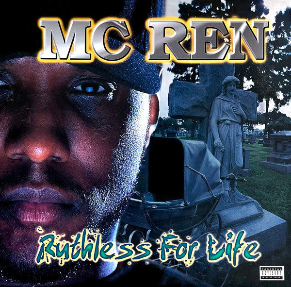 Master Release: Ruthless For Life by MC Ren