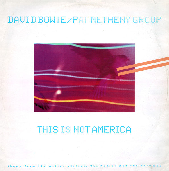 Release: This Is Not America (Theme From The Motion Picture, The Falcon And The Snowman)-Vinyl-UK-1985-12EA 190, 12 EA 190-196707