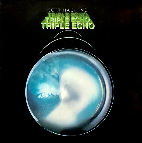 Master Release: Triple Echo by Soft Machine