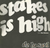 De La Soul - Stakes Is High (Vinyl, 12