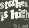 De La Soul - Stakes Is High (Vinyl, 12