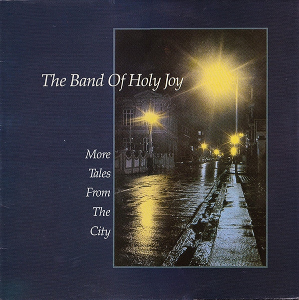 Master Release: More Tales From The City by Band Of Holy Joy