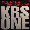 KRS-One - MC's Act Like They Don't Know (Vinyl, 12