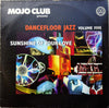 Various - Mojo Club Presents Dancefloor Jazz Volume Five (Sunshine Of Your Love) (2xLP, Compilation, Limited Edition, Special Edition) - Very Good Plus (VG+) / Very Good (VG)