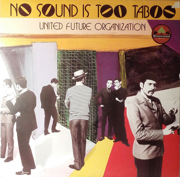 Master Release: No Sound Is Too Taboo by United Future Organization