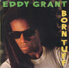 Eddy Grant - Born Tuff (LP, Album) - Very Good Plus (VG+) / Very Good (VG)