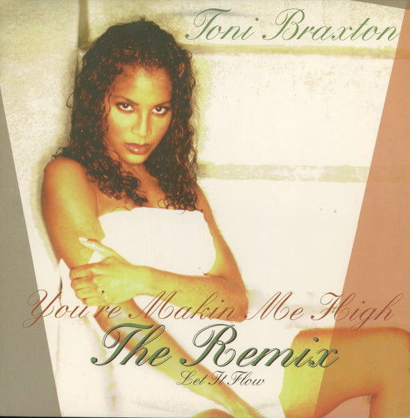 Master Release: You're Makin' Me High by Toni Braxton